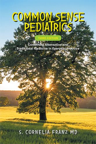 Common Sense Pediatrics by Dr. Cornelia Franz