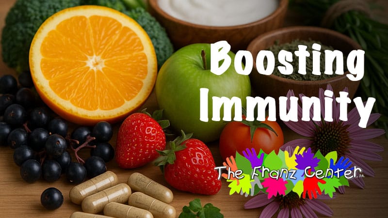 Boosting immunity naturally with herbs, nutrition, and pediatric wellness. Featuring fruits, veggies, and supplements.